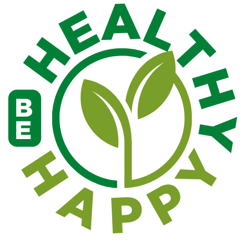 Be Healthy, Be Happy: Your Path to Wellness